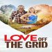 Love Off the Grid 1. Sezon 4. Bölüm ücretsiz izle